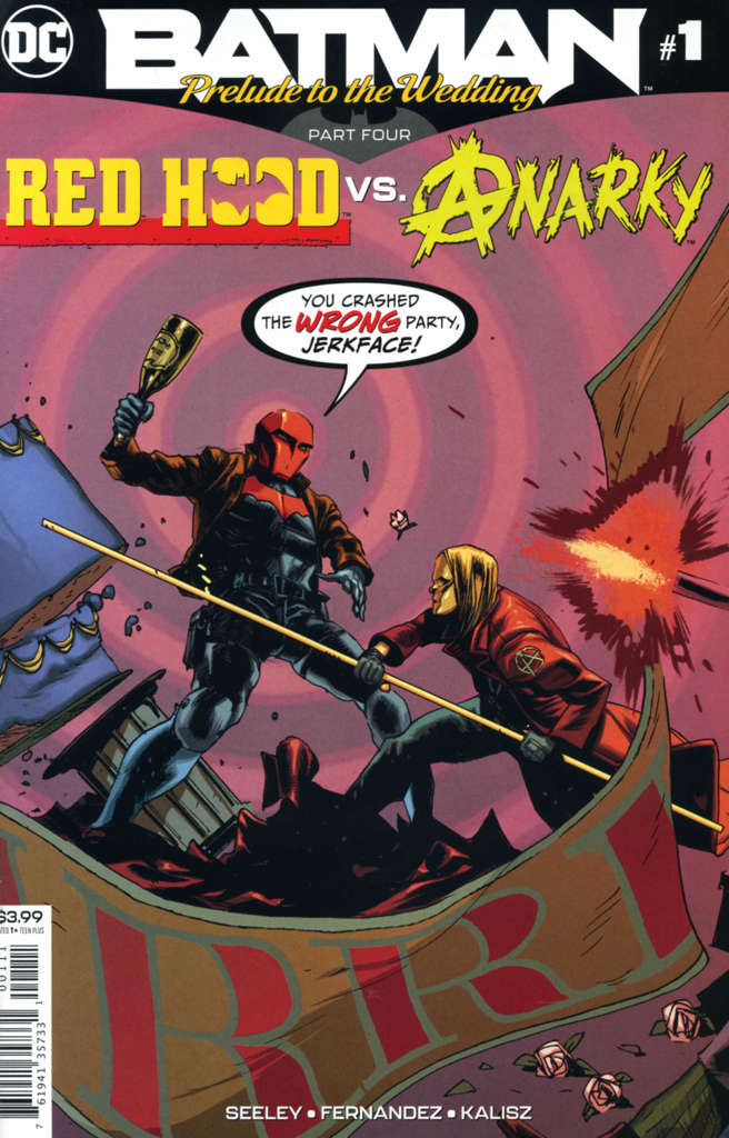 Batman: Prelude to the Wedding: Red Hood vs. Anarky