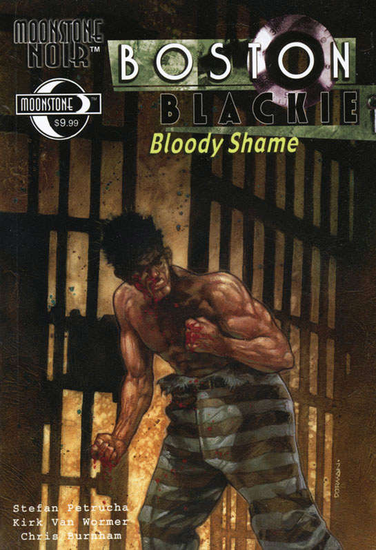 Moonstone Noir: Boston Blackie—Bloody Shame