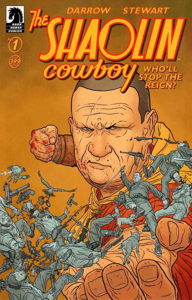 Shaolin Cowboy: Who’ll Stop the Reign?