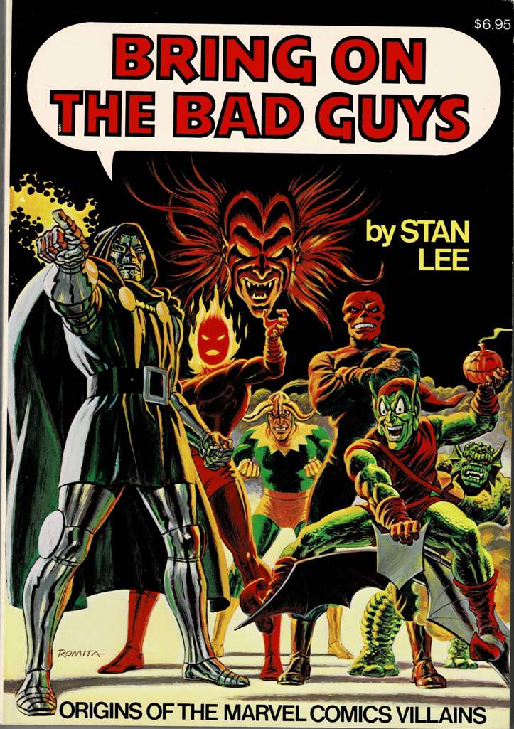 Bring on the Bad Guys: Origins of the Marvel Comics Villains