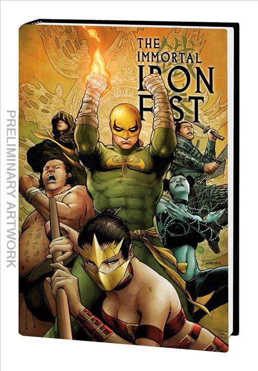 Immortal Iron Fist &amp; The Immortal Weapons Omnibus