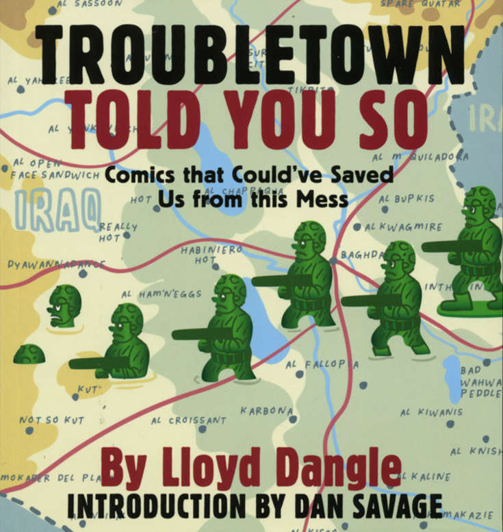 Troubletown Told You So