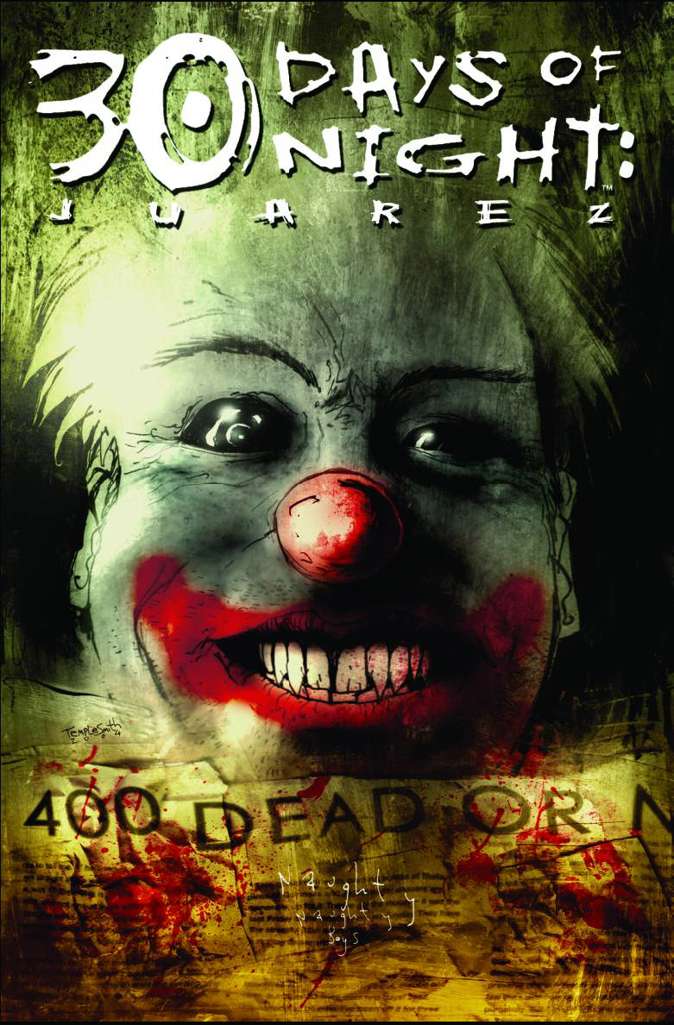 30 Days of Night: Juarez