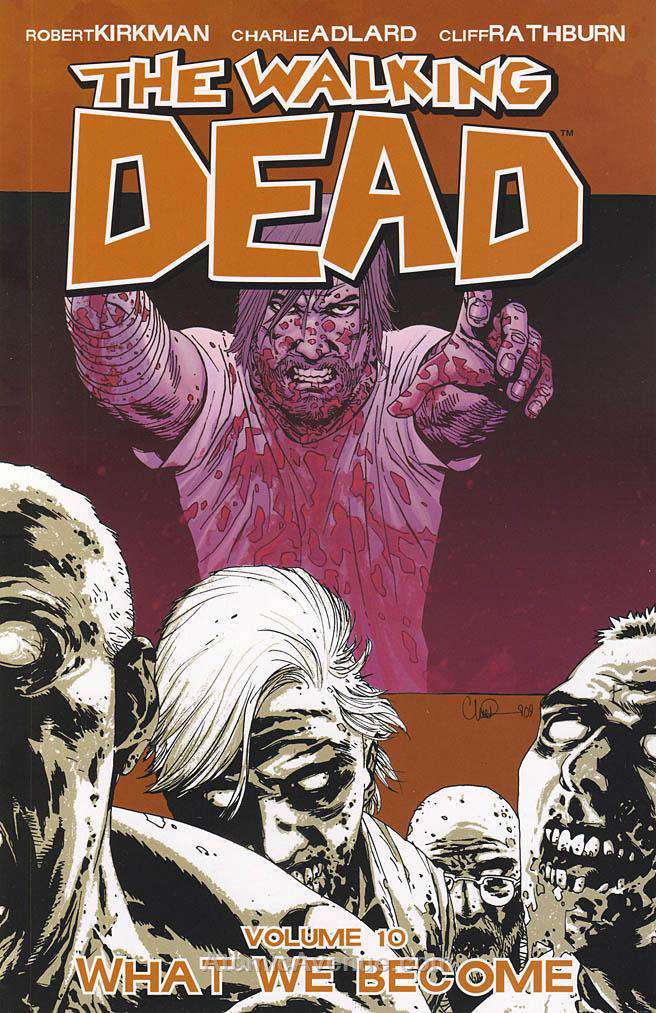 The Walking Dead (Image) Book #10  - 2nd printing
