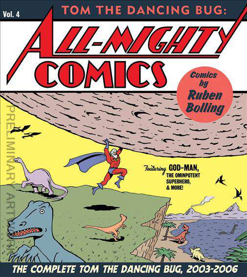 Tom The Dancing Bug Presents: All-Mighty Comics