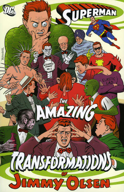 Superman: The Amazing Transformations Of Jimmy Olsen