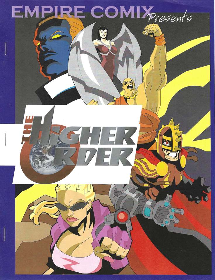 Empire Comix Presents the Higher Order