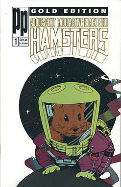 The Adolescent Radioactive Black Belt Hamsters #1 Gold Edition
