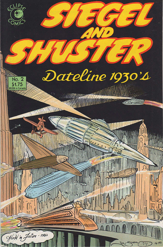 Siegel and Shuster: Dateline 1930s #2