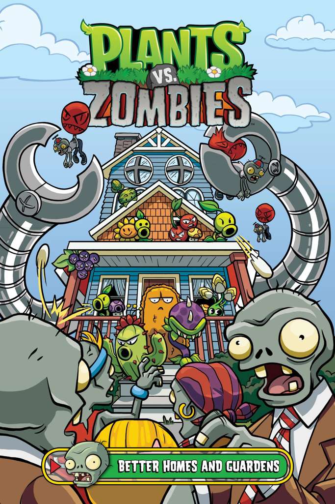 Plants Vs. Zombies: Better Homes and Gardens
