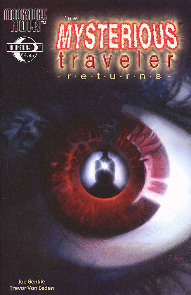 Moonstone Noir: Mysterious Traveler Returns