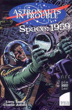 Astronauts in Trouble: Space 1959 #2