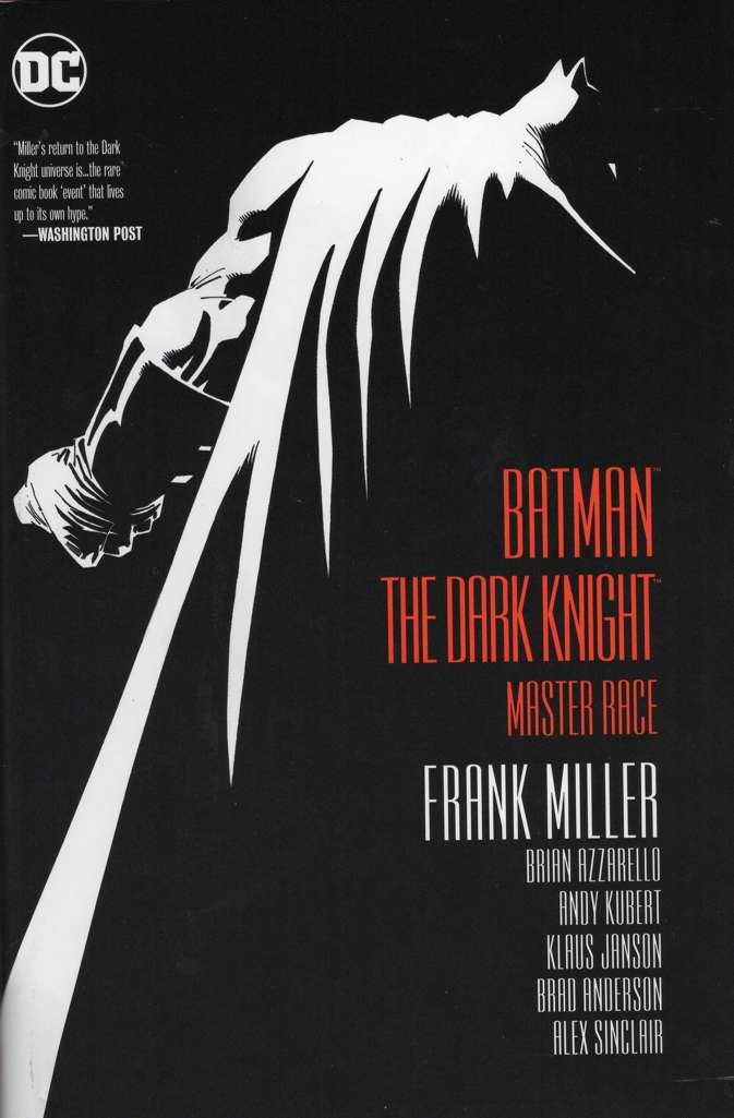 Dark Knight III: The Master Race Book #1 Hardcover