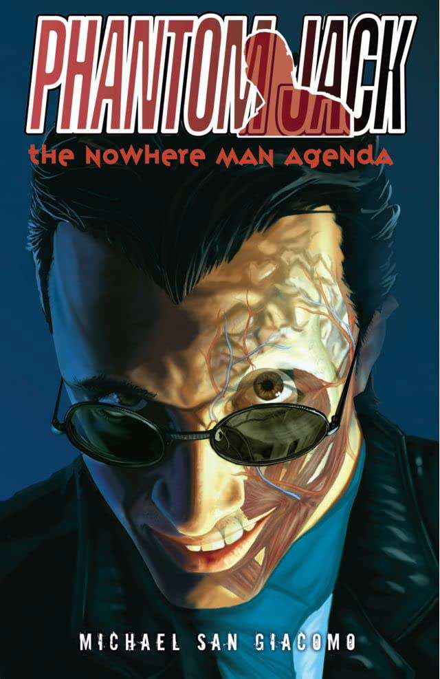 Phantom Jack: The Nowhere Man Agenda