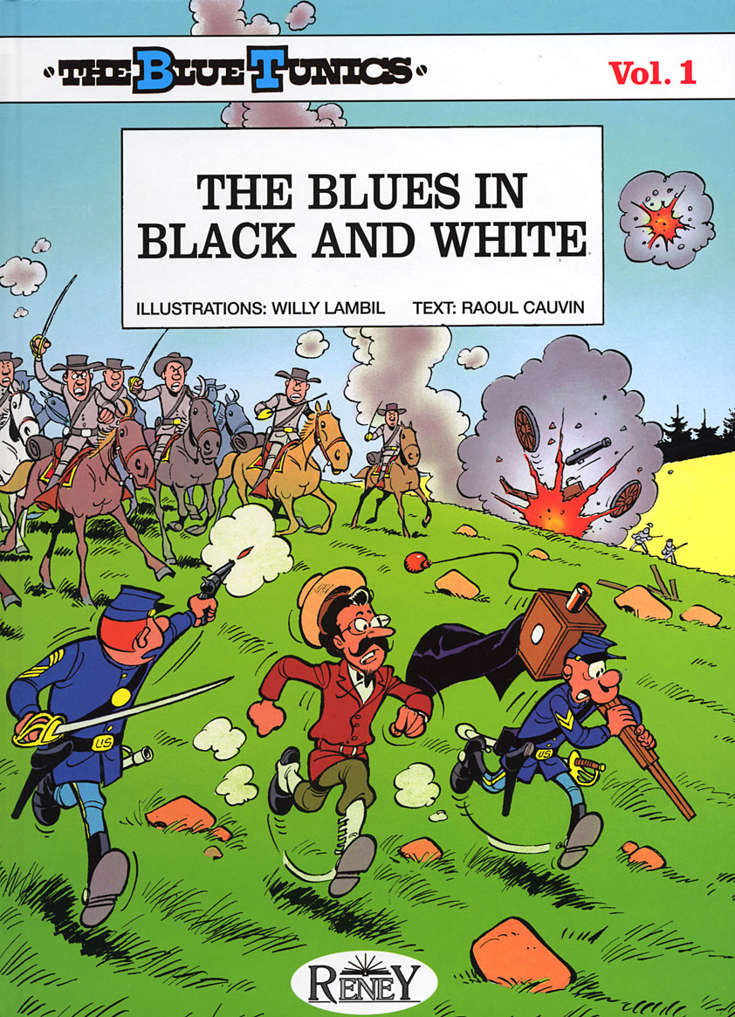 The Blue Tunics #1 Hardcover