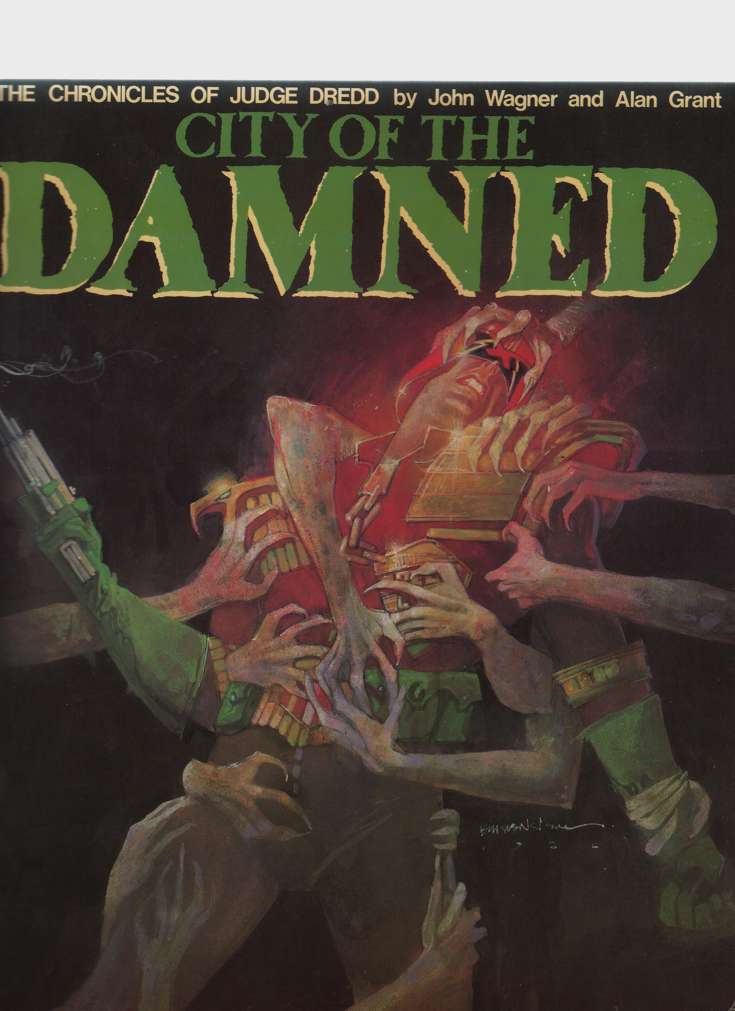 Judge Dredd: City Of The Damned