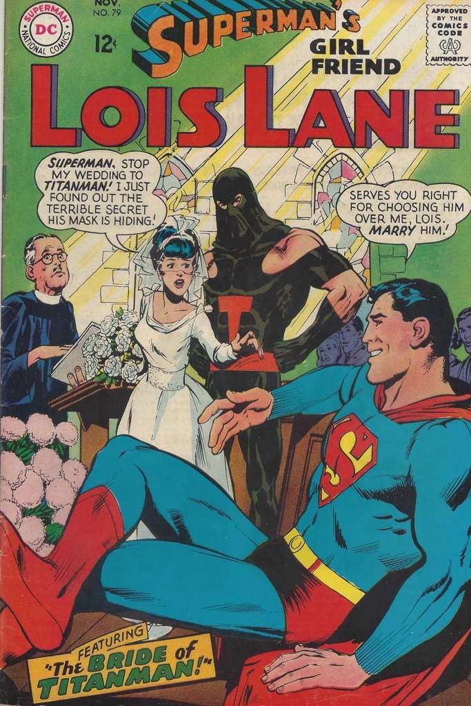 Superman’s Girl Friend Lois Lane #79