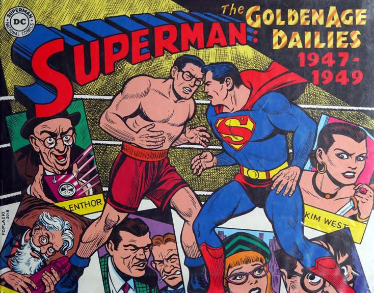 Superman: The Golden Age Dailies 1947-1949