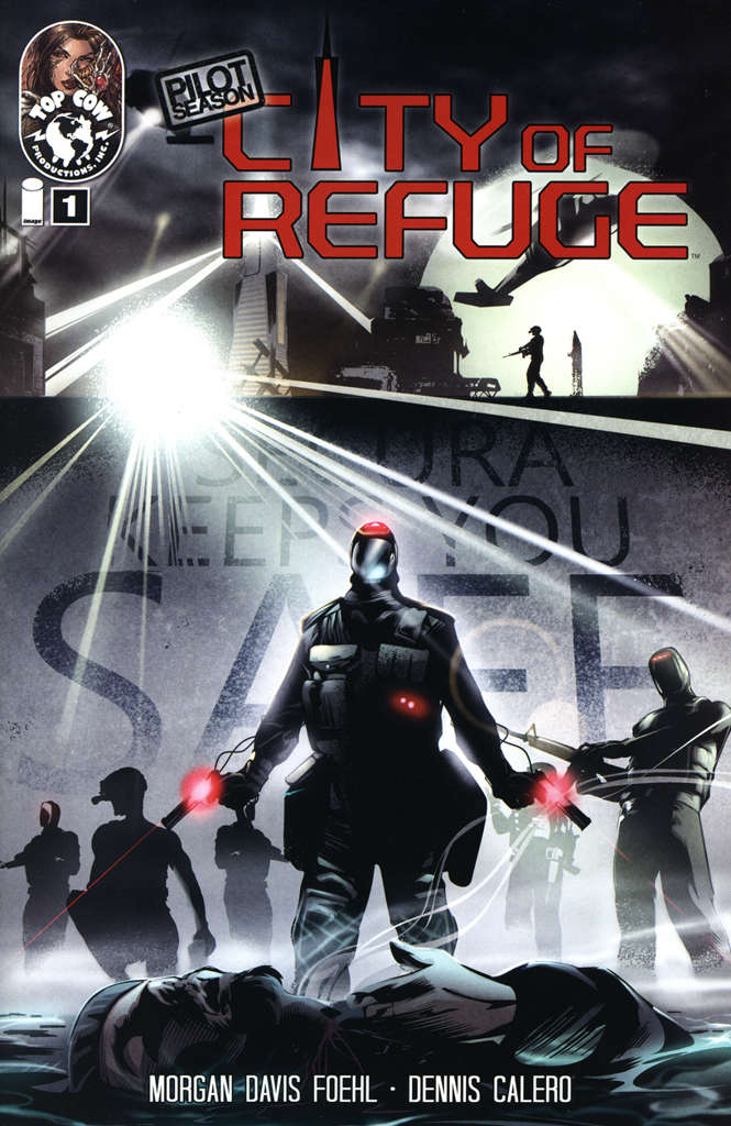 Pilot Season: City of Refuge