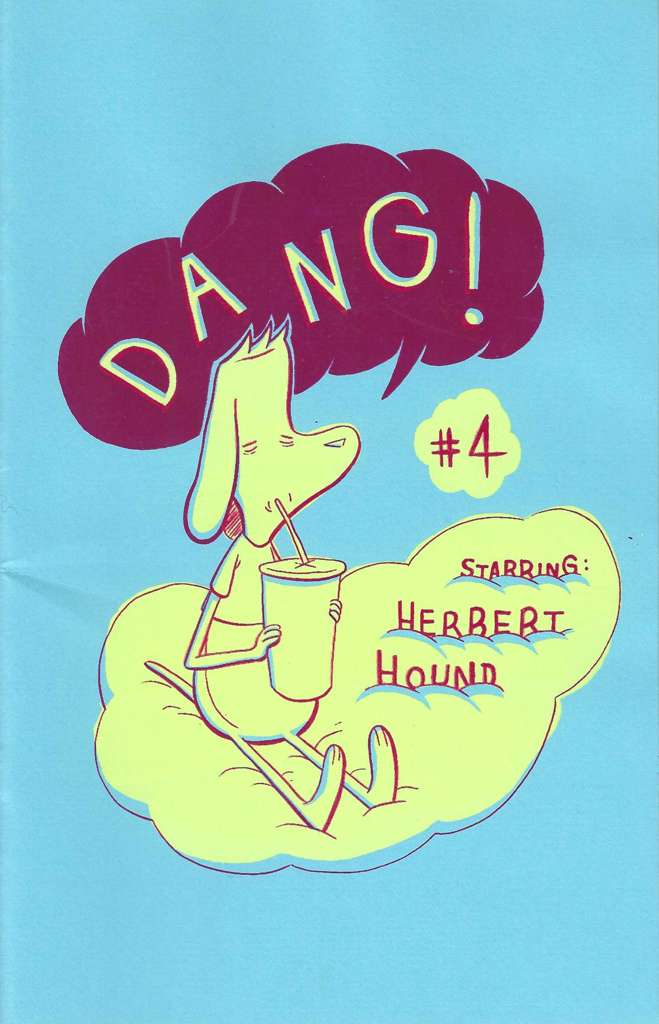 Dang! (Martin Cendreda) Mini-Comic #4