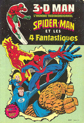 3-D Man: Spider-Man et les 4 Fantastiques (Arédit)