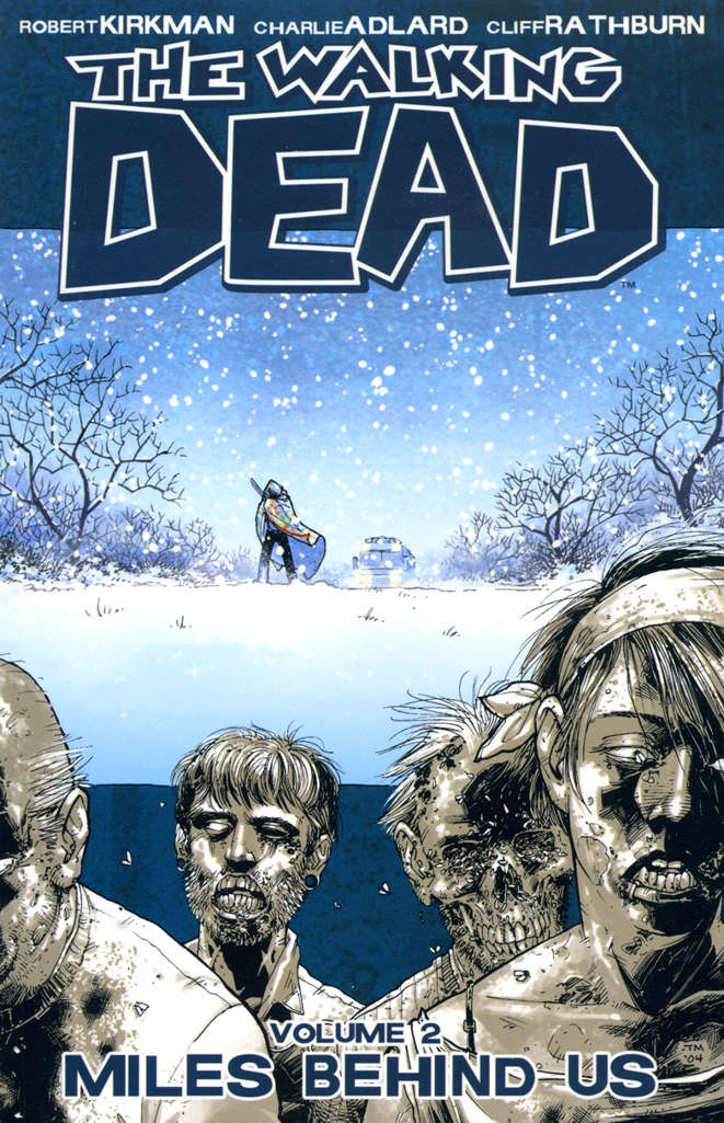The Walking Dead (Image) Book #2  - 6th printing