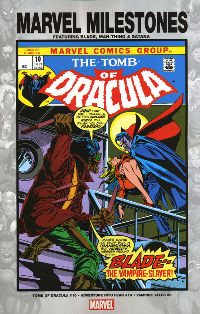 Marvel Milestones: Blade, Man-Thing, &amp; Satana
