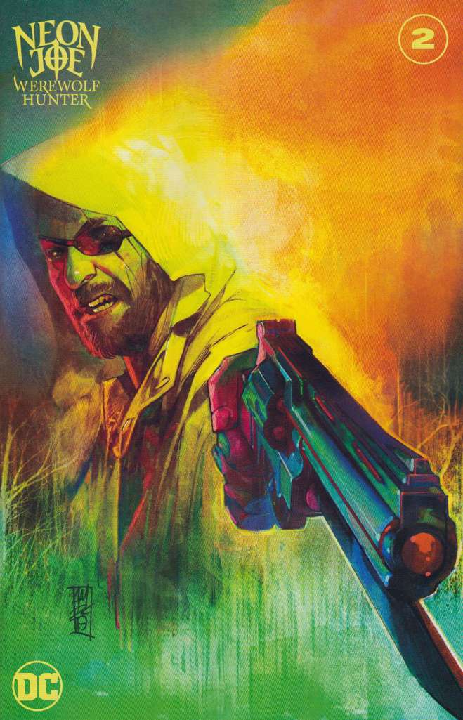 Neon Joe, Werewolf Hunter #2