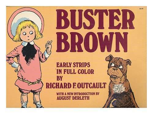 Buster Brown: Early Strips in Full Color