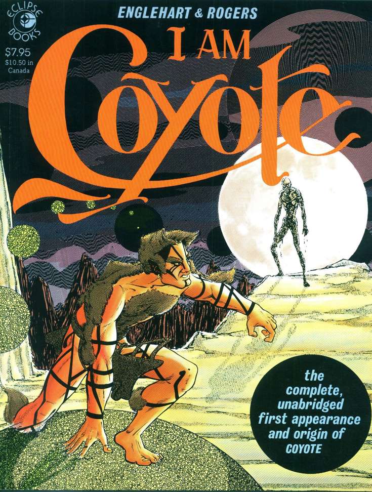 I Am Coyote #1