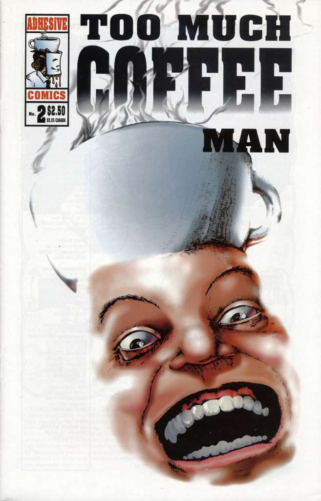 Too Much Coffee Man #2