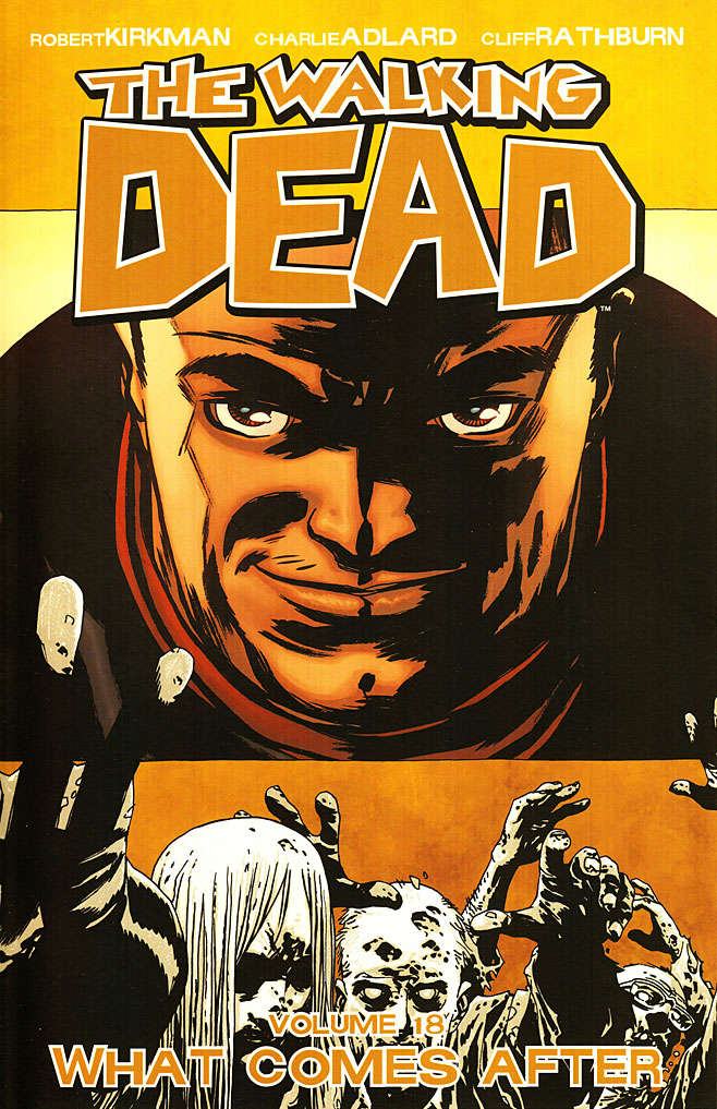 The Walking Dead (Image) Book #18