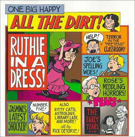 One Big Happy: All the Dirt!