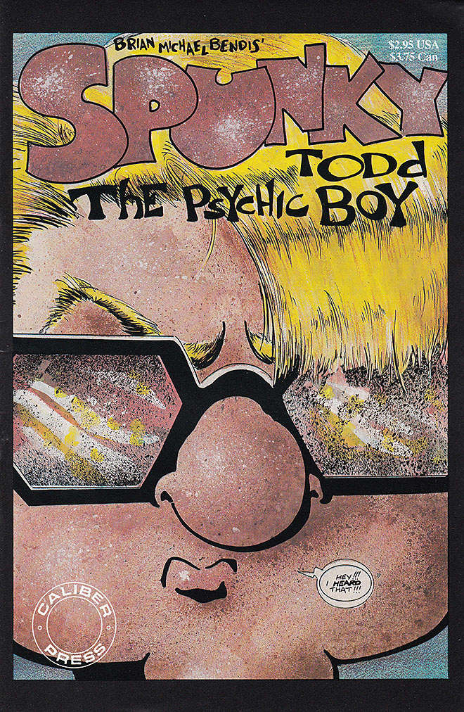 Spunky Todd: The Psychic Boy