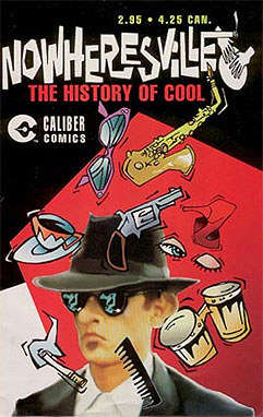 Nowheresville: The History of Cool