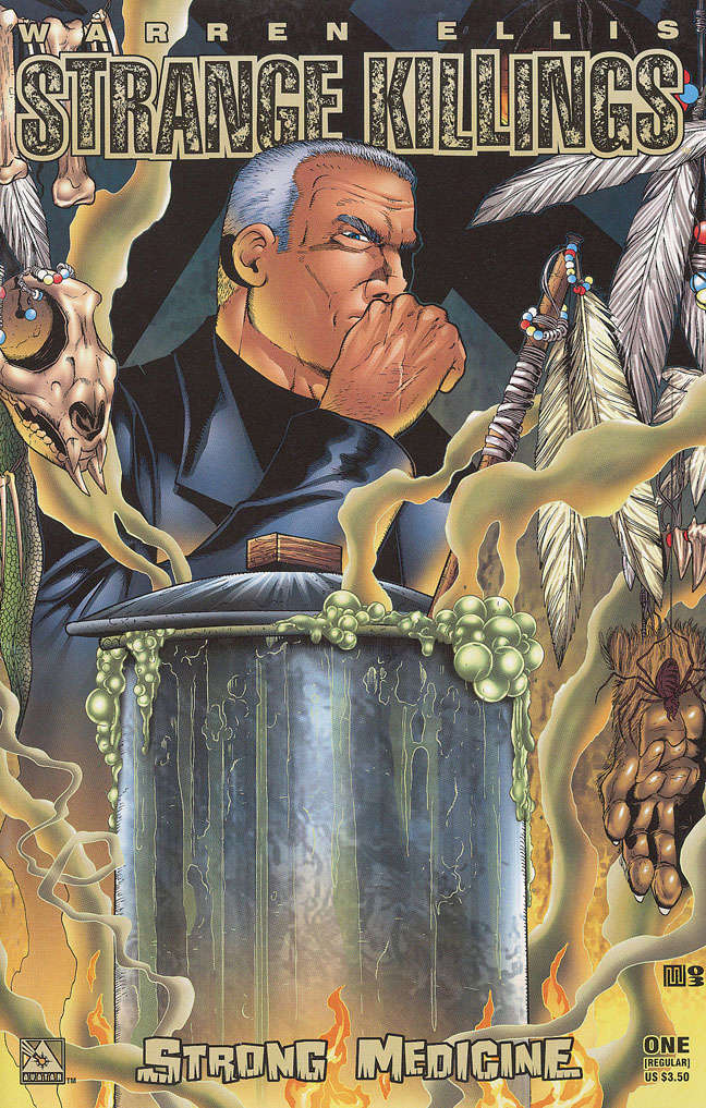 Strange Killings: Strong Medicine
