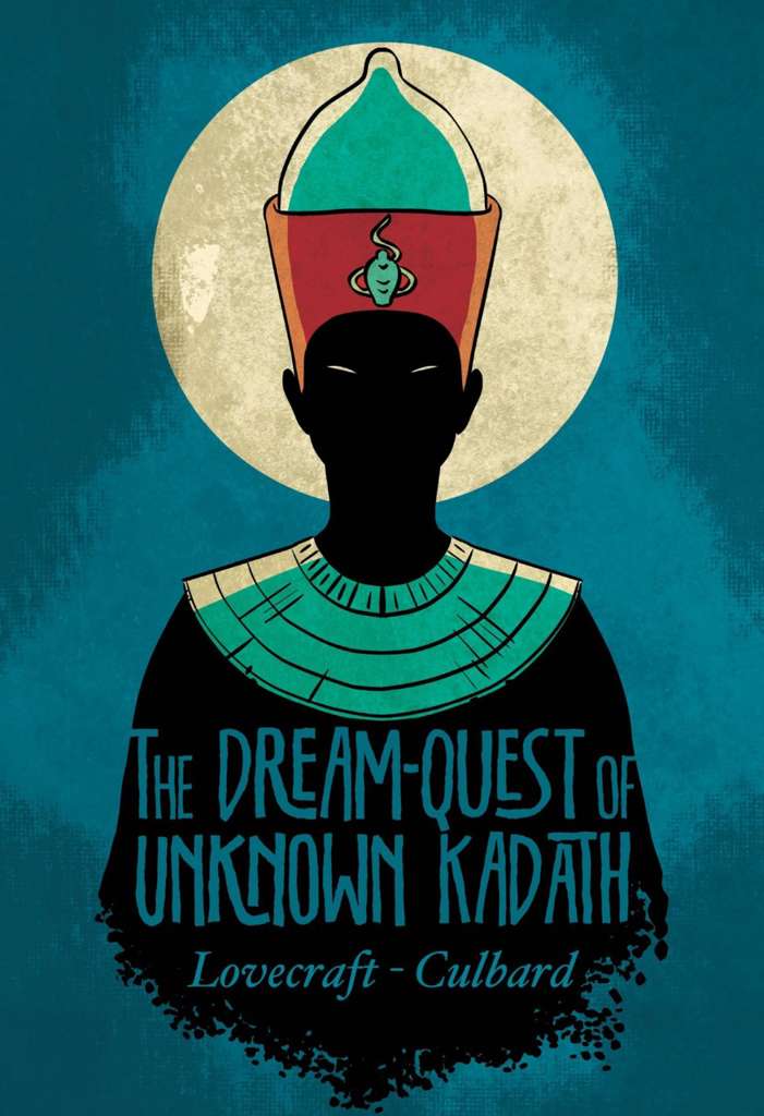 The Dream-Quest of Unknown Kadath