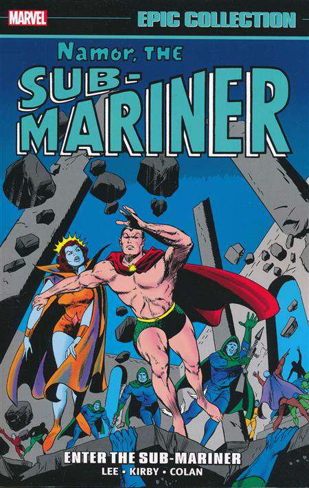 Namor, The Sub-Mariner Epic Collection