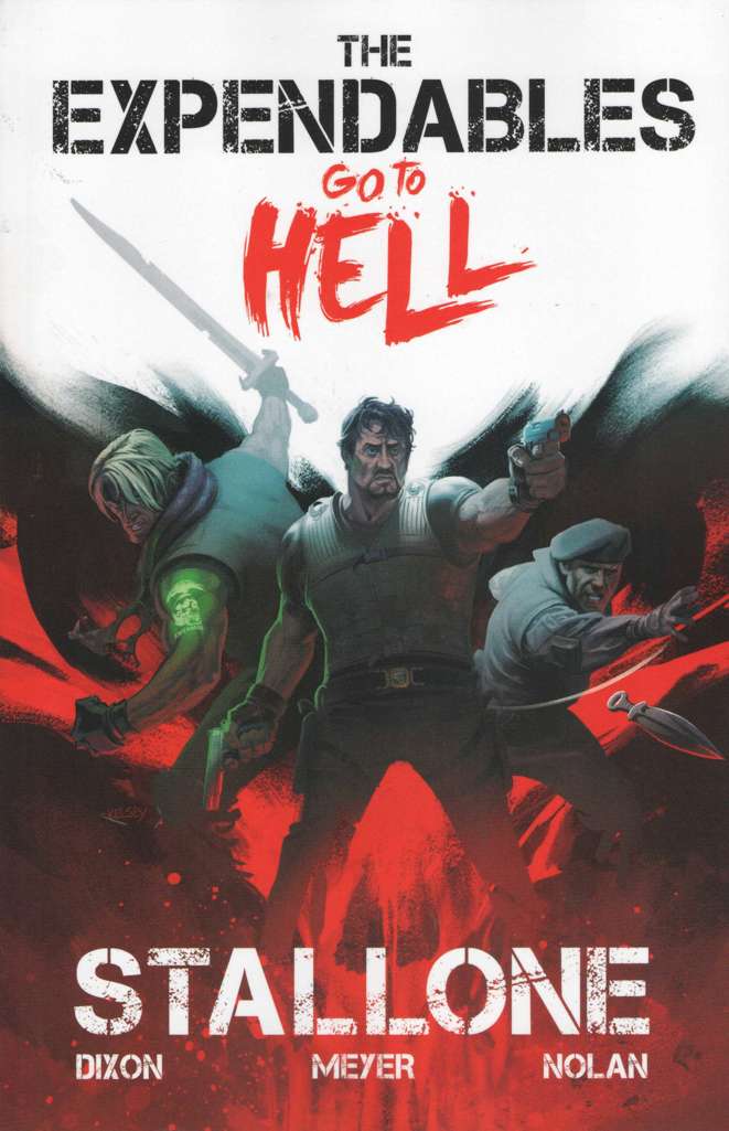 The Expendables Go To Hell