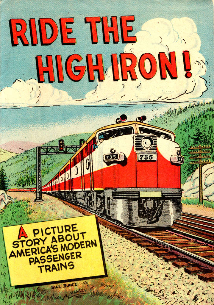 Ride The High Iron!