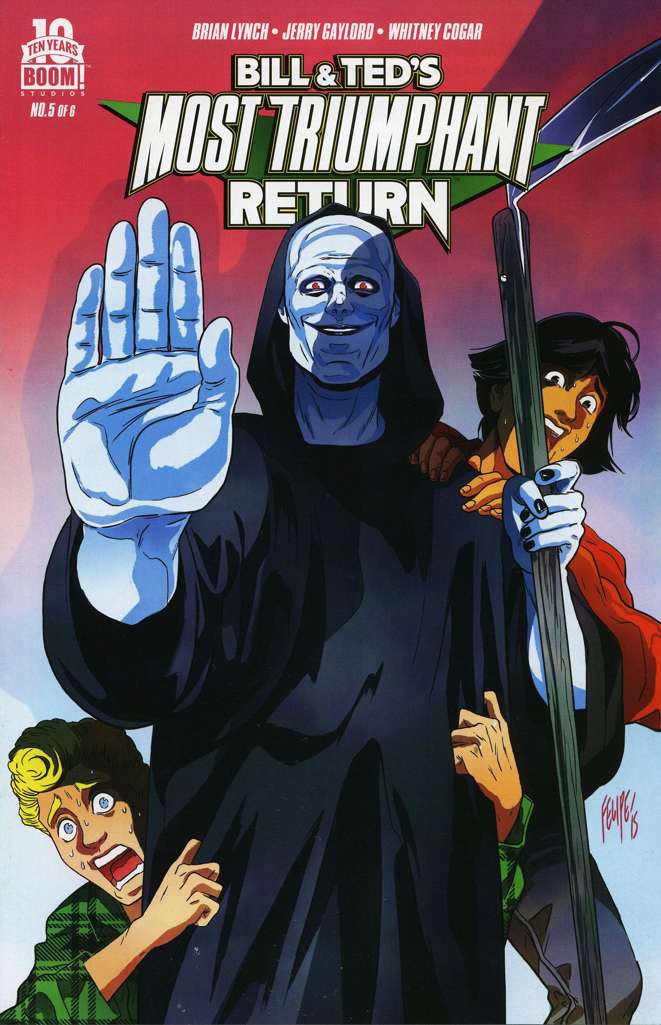 Bill & Ted’s Most Triumphant Return #5