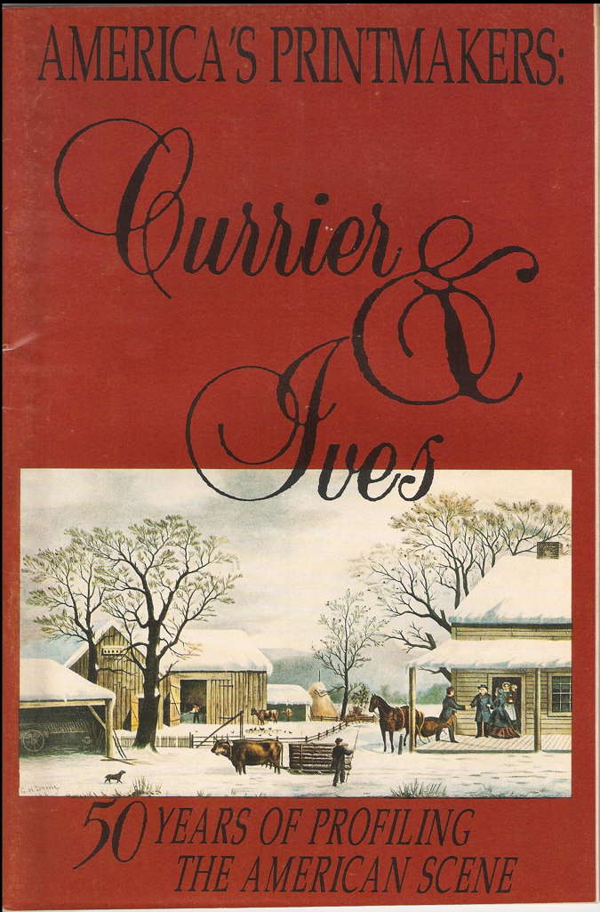 America’s Printmakers: Currier &amp; Ives