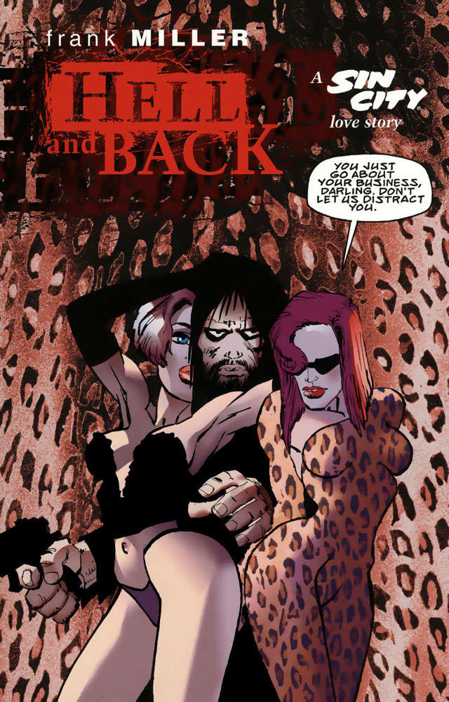 Sin City: Hell and Back Book #1