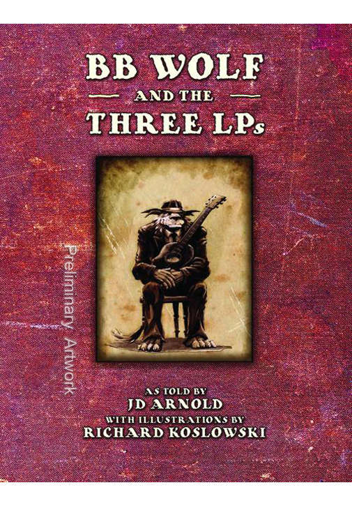 B.B. Wolf and the 3 LP’s