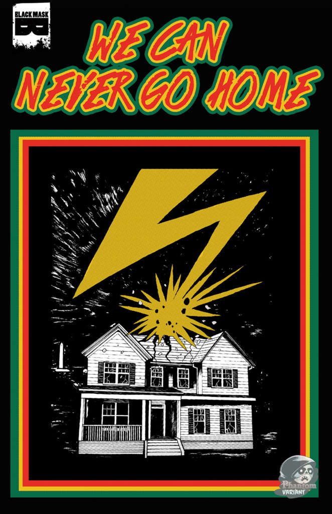 We Can Never Go Home #1 Variation C