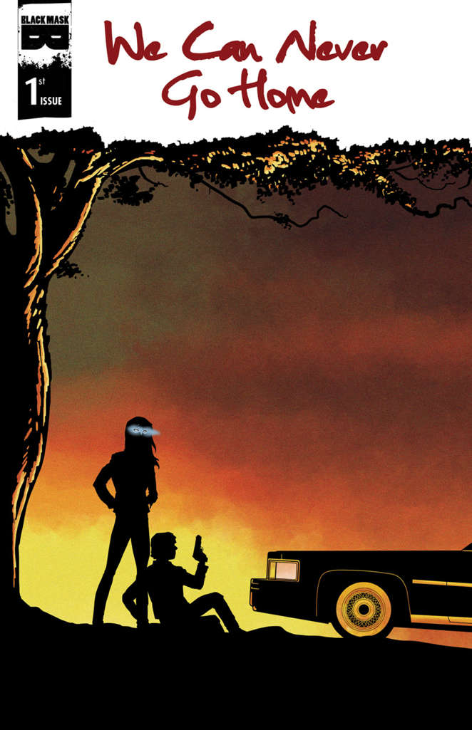 We Can Never Go Home #1  - 2nd printing