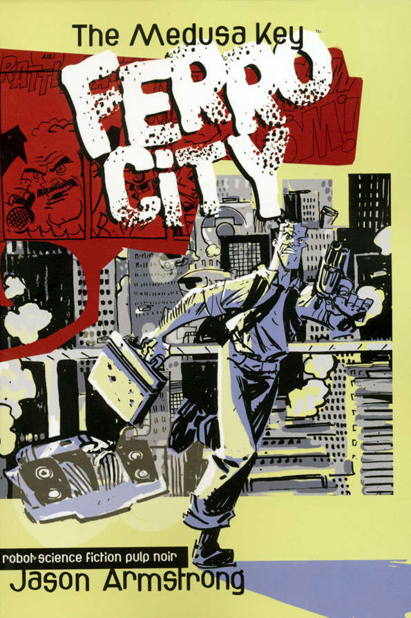 Ferro City Book #1