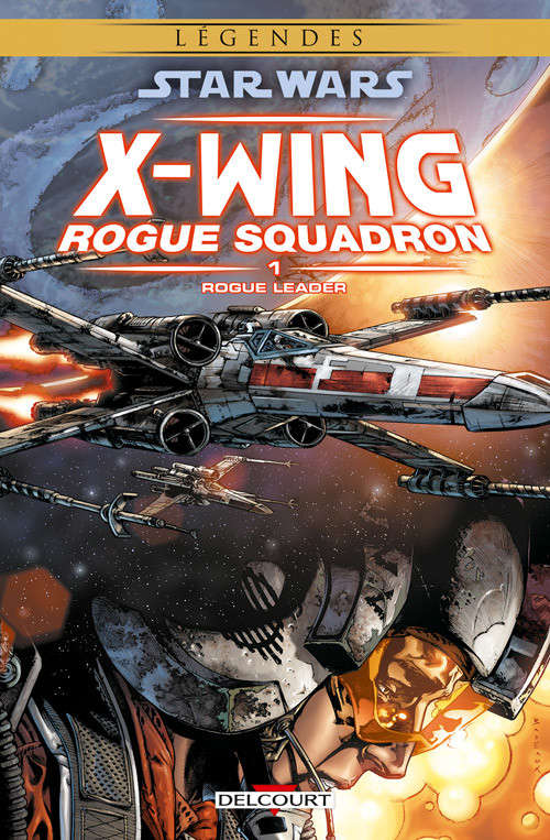Star Wars: X-Wing Rogue Squadron (Delcourt)