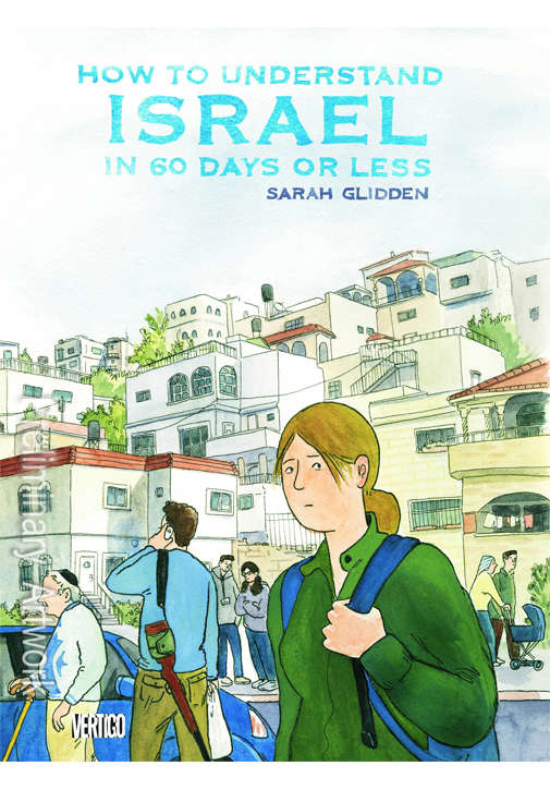 How to Understand Israel In 60 Days or Less