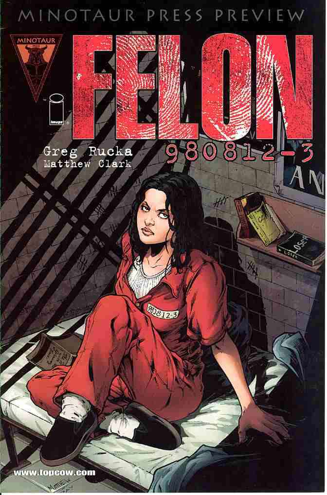 Felon #1 Giveaway Version